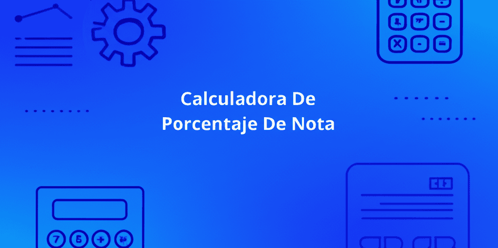 Herramienta de calculadora de porcentaje de nota en acción.